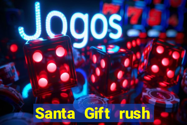 Santa Gift rush demo santa's